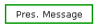 Pres. Message